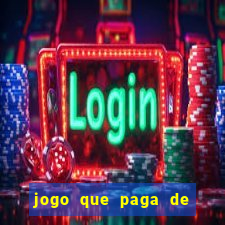 jogo que paga de verdade no pix sem depositar nada